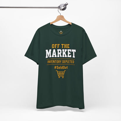 Off The Market "Inventory Depleted" Tee
