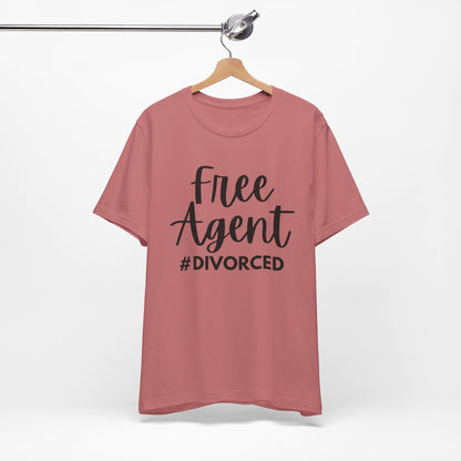 Free Agent #Divorced T-Shirt