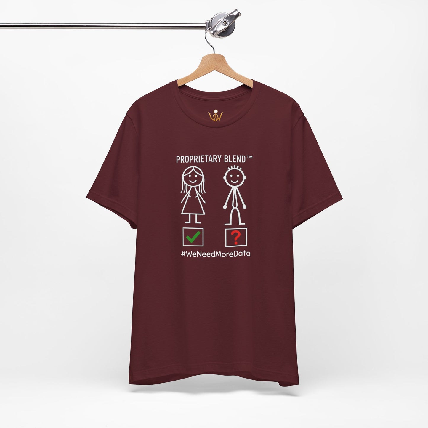 Proprietary Blend™ "WeNeedMoreData" Graphic T-Shirt