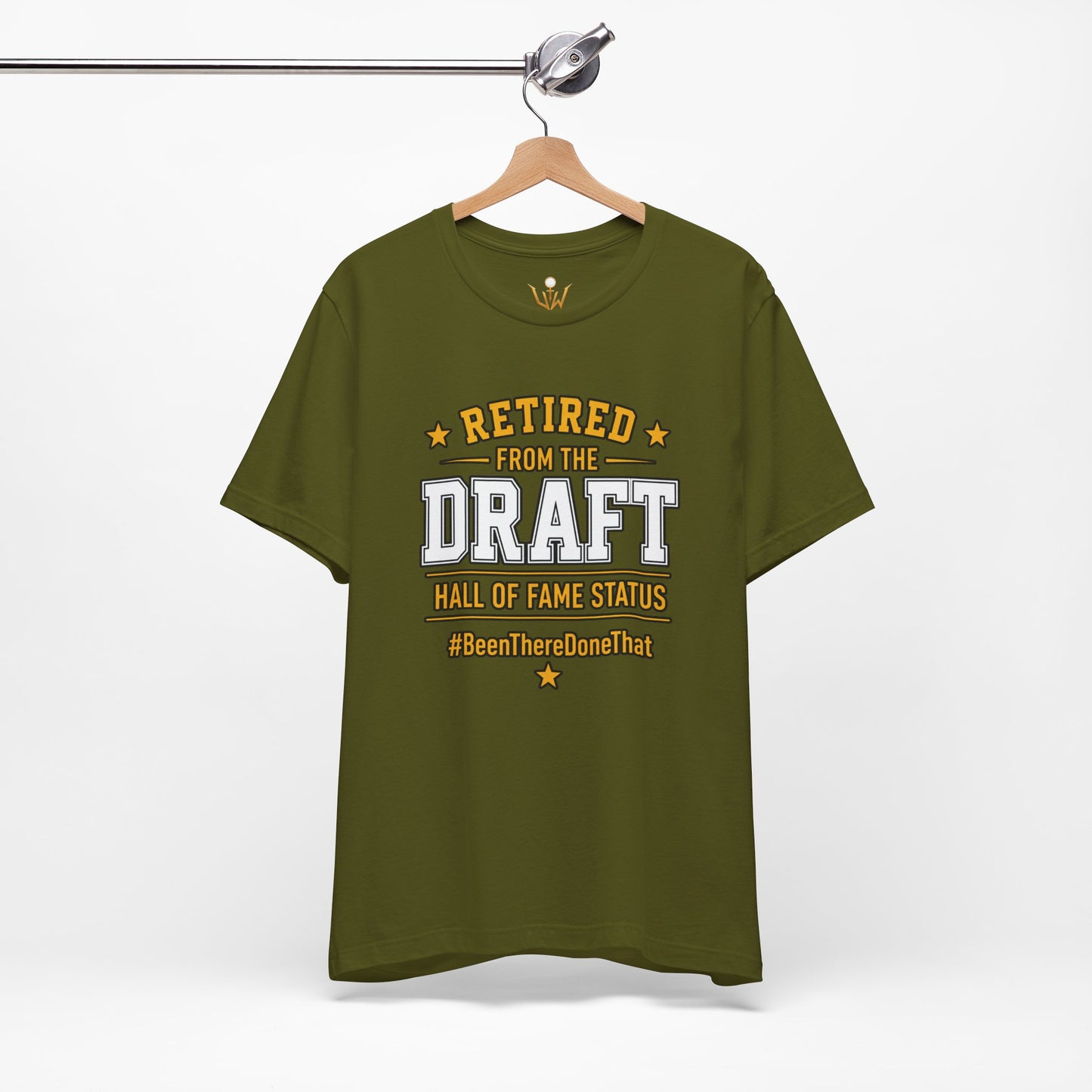 Retired From The Draft Tee – "Hall of Fame Status"