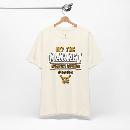 Off The Market "Inventory Depleted" Tee