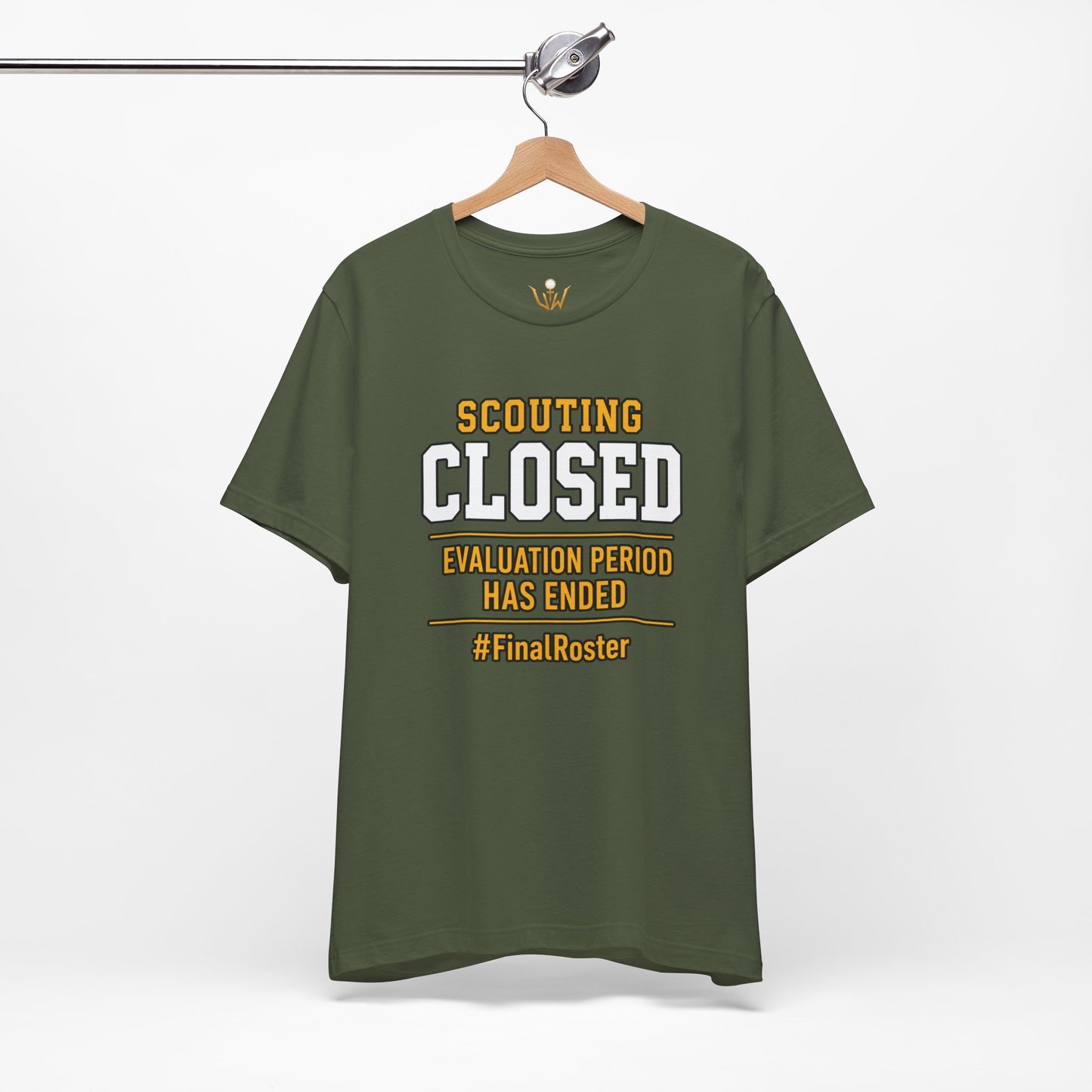 Scouting Closed T-Shirt – "Evaluation Period Has Ended" #FinalRoster Tee