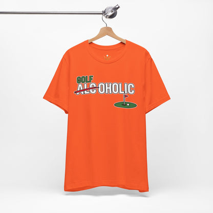 Golf-Aholic Tee — Funny Golfing T-Shirt with 'Golf' Over 'Alcoholic' Design