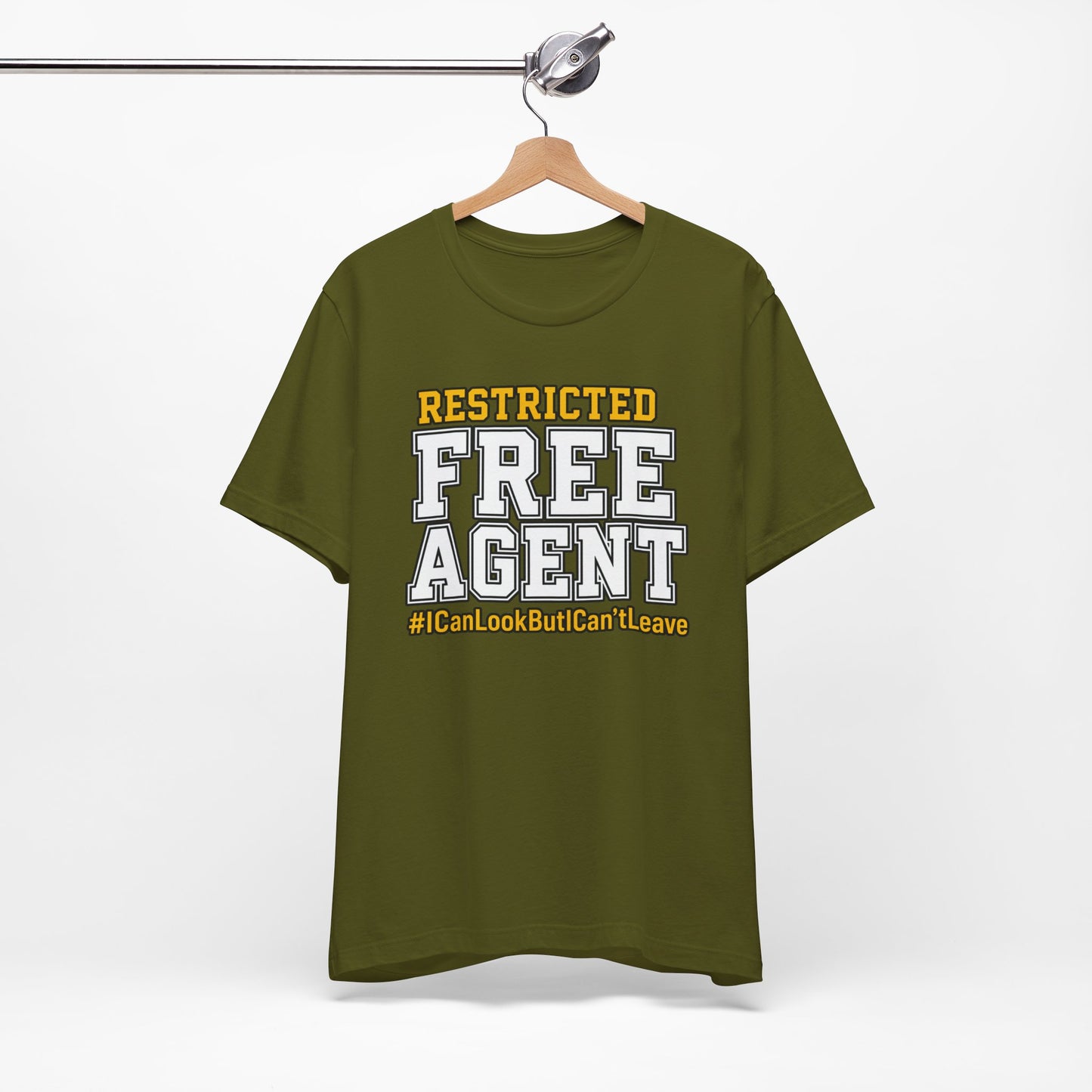 Restricted Free Agent T-Shirt — "I Can Look But Can't Leave" Graphic Tee