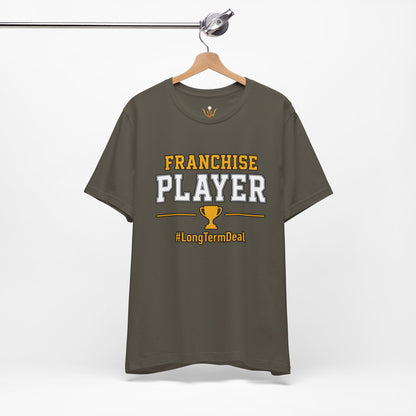 Franchise Player T-Shirt — Trophy Graphic & #LongtermDeal Sports Tee
