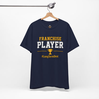 Franchise Player T-Shirt — Trophy Graphic & #LongtermDeal Sports Tee