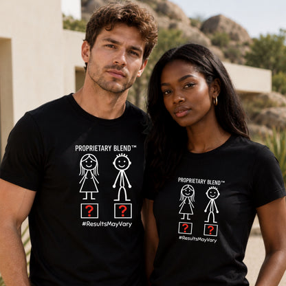 Proprietary Blend Tee - "#ResultsMayVary" Funny Couple Stick Figure T-Shirt