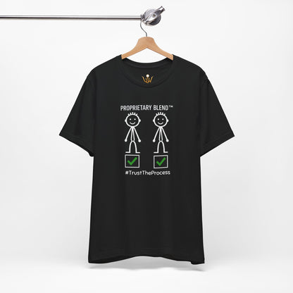 Proprietary Blend “Trust The Process” T‑Shirt