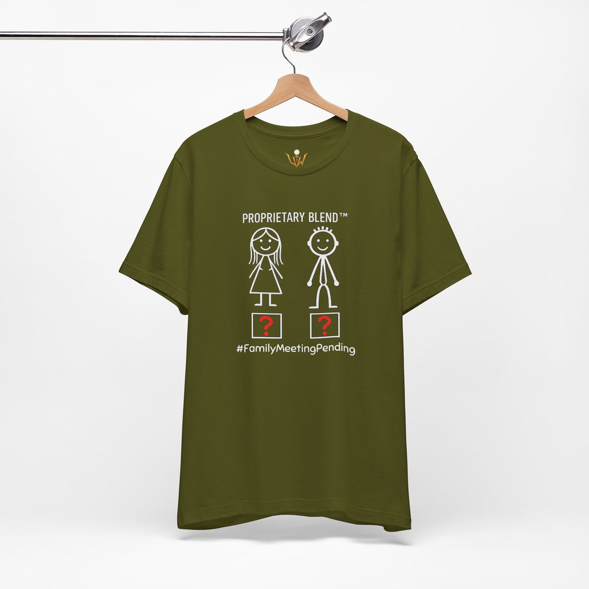 Family Meeting Pending T‑Shirt 'Proprietary Blend' Design