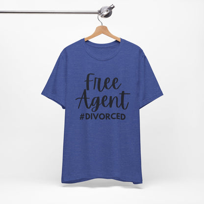 Free Agent #Divorced T-Shirt