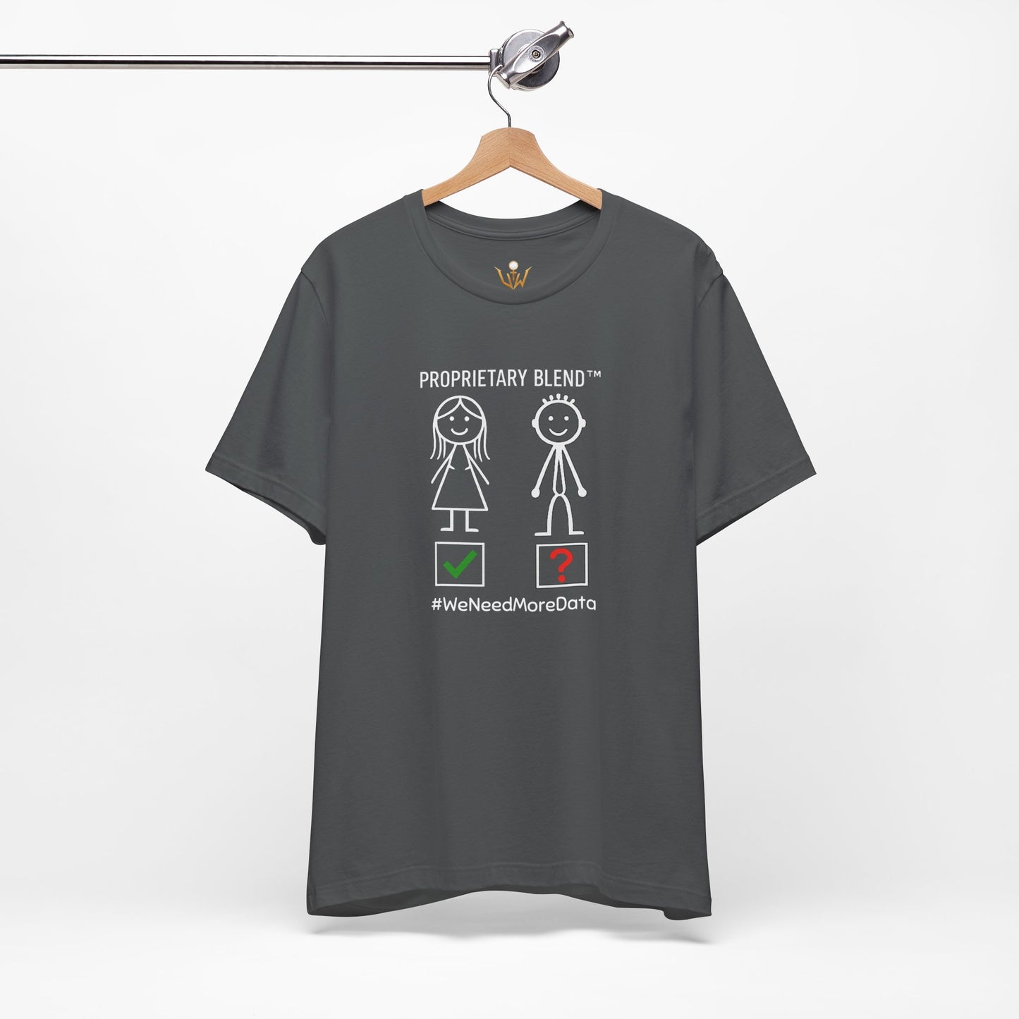 Proprietary Blend™ "WeNeedMoreData" Graphic T-Shirt