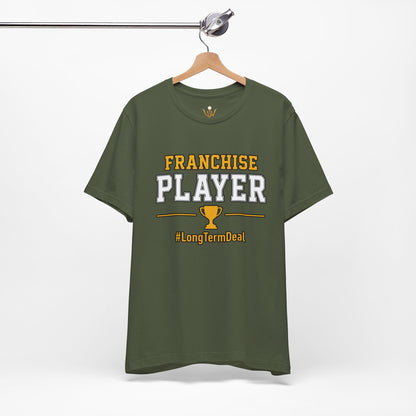Franchise Player T-Shirt — Trophy Graphic & #LongtermDeal Sports Tee