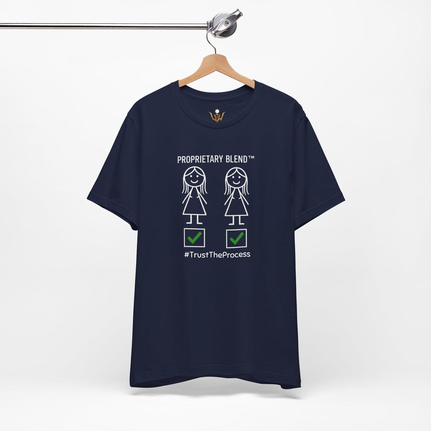 Proprietary Blend T-Shirt — #TrustTheProcess Graphic Tee