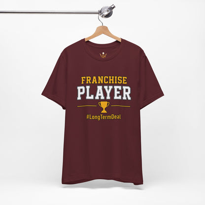 Franchise Player T-Shirt — Trophy Graphic & #LongtermDeal Sports Tee